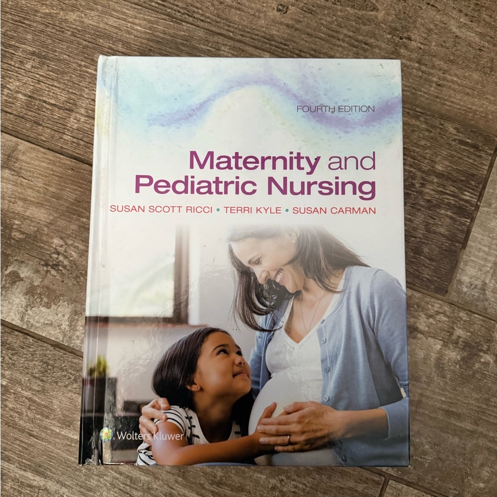 Maternity and Pediatric Nursing Textbook Wolters Kluwer 4th Edition